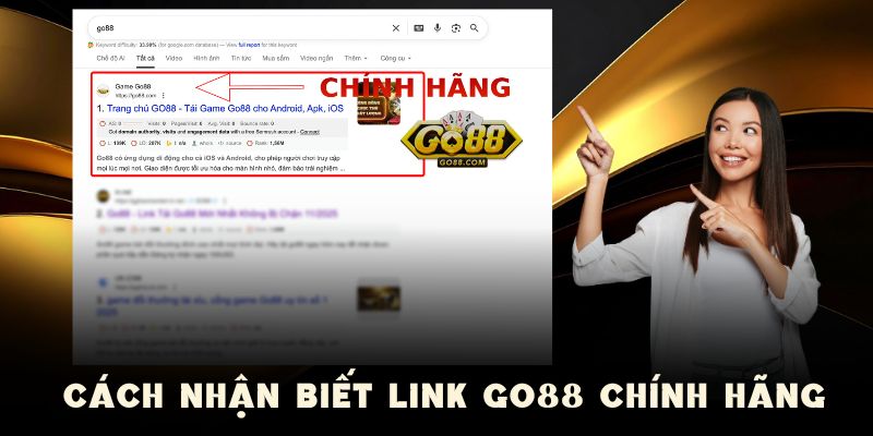 Hướng Dẫn Phân Biệt GO88 Thật Giả - Tránh Trang Mạo Danh Lừa Đảo 2 Cách kiểm chứng đường dẫn vào GO88 có thuộc hệ thống chính hãng